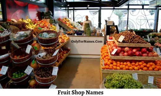 Fruit Shop Names