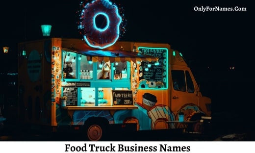 2021's Coolest and Most Creative Food Truck Names - NYFTA