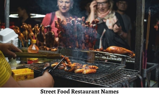 Street Food Restaurant Names