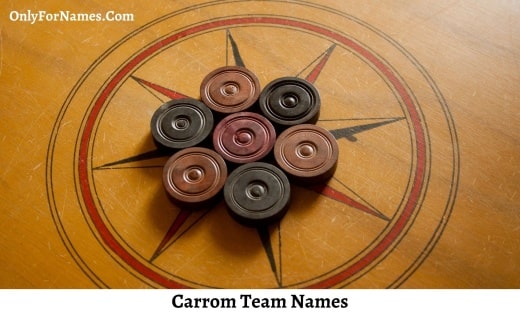 Carrom Team Names