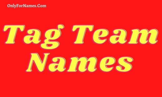 Tag Team Names