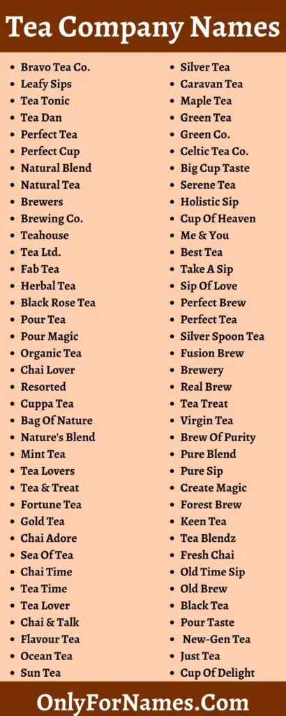 400+ Tea Company Names To Stand Out A Tea Company