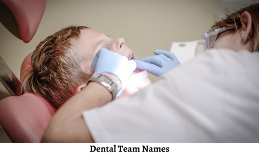 Dental Team Names