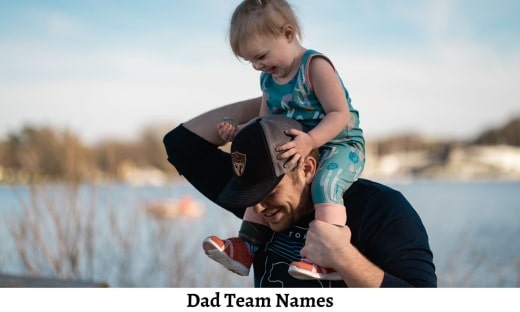 Dad Team Names