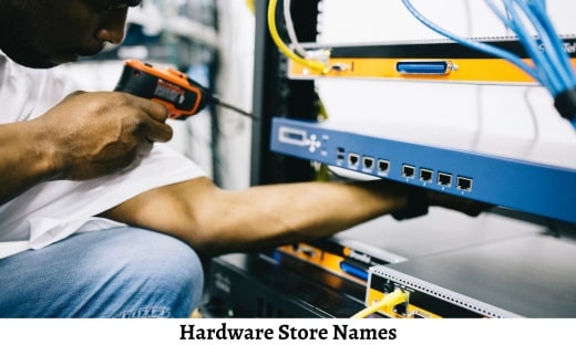 Hardware Store Names
