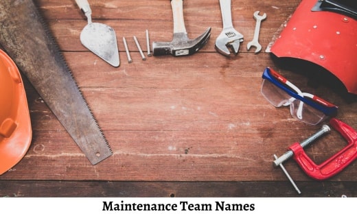 Maintenance Team Names