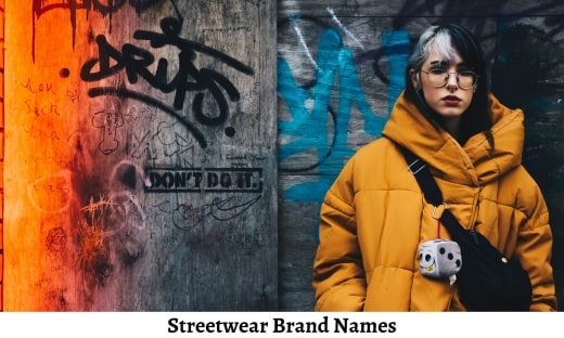 Streetwear Brand Names